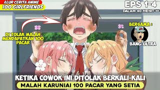 KETIKA PRIA INI MENDAPATKAN 100 PACAR KARENA DI TOLAK CEWEK‼️ FT @Bang ultra