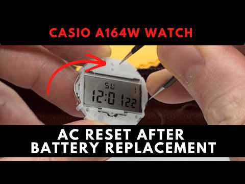 Casio A164W AC Reset after Battery Replacement: Remove Errors!