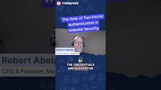 Why You Need Two-Factor Authentication (2FA) Now!