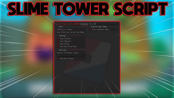 NEW BEST Slime Tower Tycoon Script - (ROBLOX)