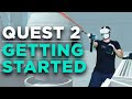 Getting Started with Oculus Quest 2 - YOUR FIRST 5 DOWNLOADS!