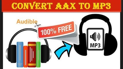 How to Convert aax to Mp3 with Freeware Software
