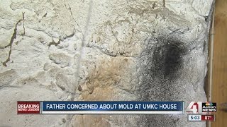 Father concerned about mold at UMKC house