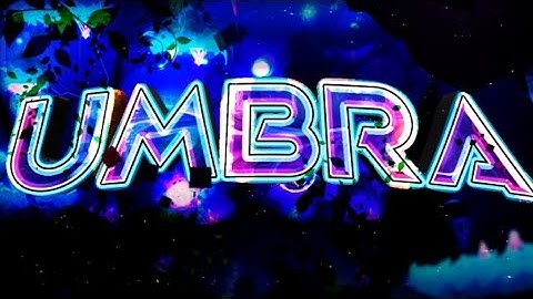 "Umbra" (Medium Demon) By CelesteGMD, Skars, Me and many more | Geometry Dash 2.11