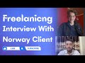 Freelancing Interview With Norway Client For Facebook Ads Project