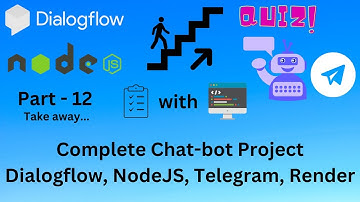 Take away | Chat-bot using Google Dialogflow | NodeJs Webhook | Deployment | Telegram