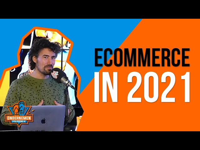 Ecommerce in 2021 [Gouden tip om te verkopen op Amazon]