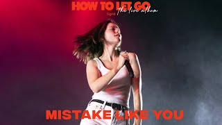 Sigrid - Mistake Like You (The Live Album)