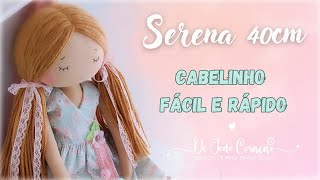 Boneca Serena - Cabelinho (marias-chiquinhas)