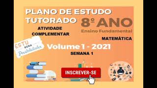 8° ano atividade complementar, PET vol.1/2021 semana 1.