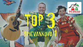 Top 3 Najobľúbenejšie Pesničky Zo Spievankova 1