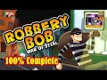 Robbery bob  penjara 100 complete