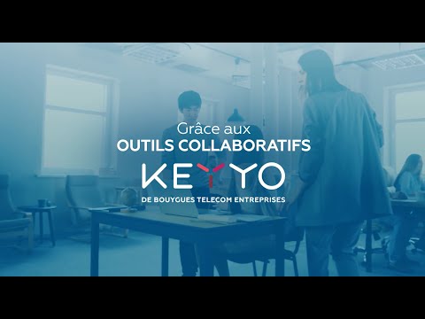Outils collaboratifs : Keyyo Connect et Keyyo Visio