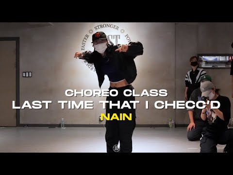 NAIN Class | Nipsey Hussle ft. YG - Last Time That I Checc'd | @JustjerkAcademy