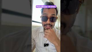 PolicyBazaar Vs Ditto Which one is better? #policybazaar #ditto #insurance