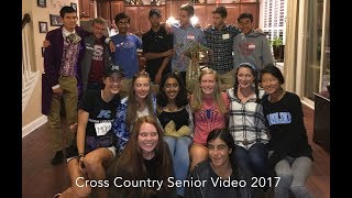 Cross Country Senior Video 2017