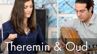 Video thumbnail of "Duo with Oud: Theremin Session #6"