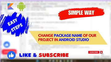 How to change Package name of Our Project in Android Studio | Java & Kotlin