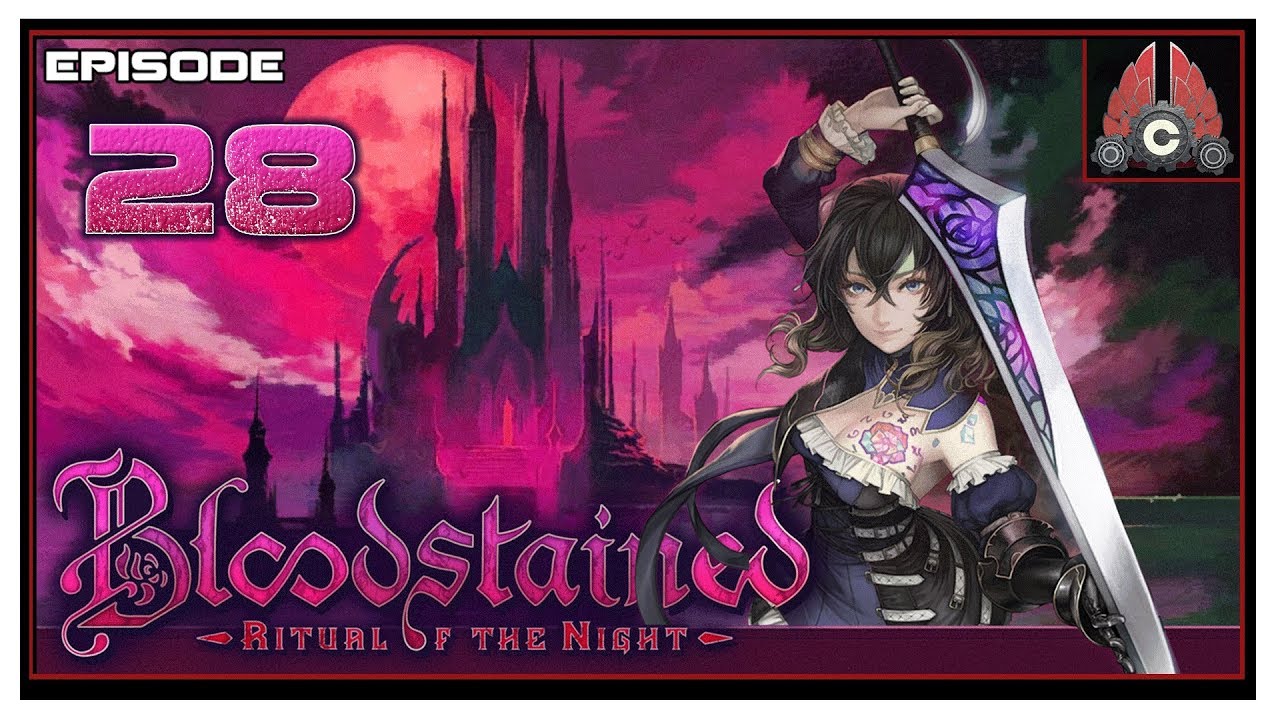 Let's Play Bloodstained: Ritual Of The Night With CohhCarnage - Episode 28