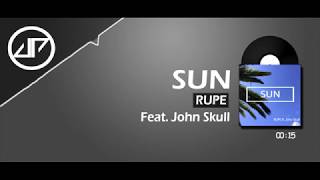 Rupe Feat John Skull - Sun