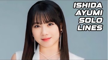モーニング娘。ishida ayumi 石田亜由美 solo lines morning musume [2012-2024]