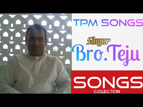 TPM songs BroTeju Songs collection