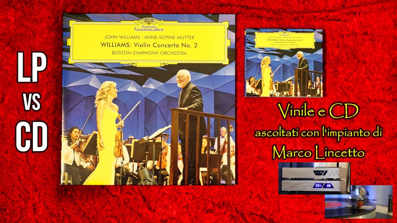 johnwilliams-mutter-lp-vs-cd-nell-impianto-di-marco-lincetto-con-i