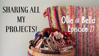 Episode 27 | Sharing ALL of my Knitting & Crochet Projects!