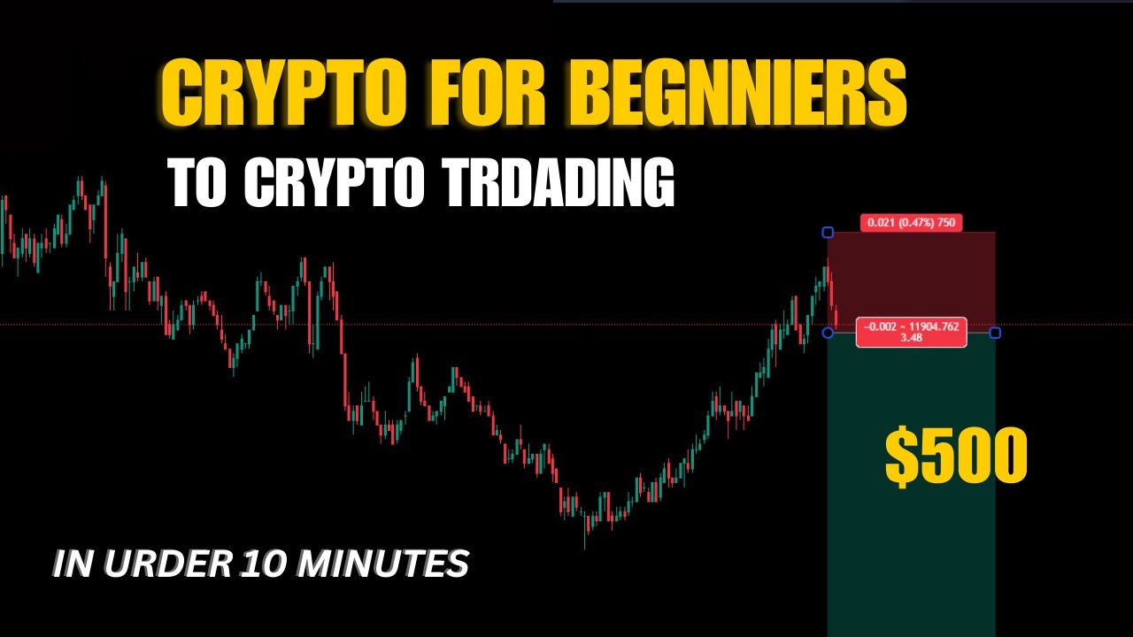 CRYPTO TRADING FOR BEGINNERS | IN UNDER 10 MINUTES TO CRYPTO ? - YouTube