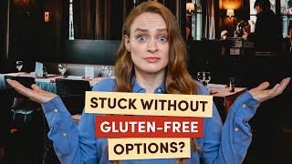 How to Prepare for the Unpreparable When You're Gluten-free