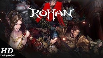 Rohan M Android Gameplay [1080p/60fps]