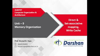 Unit 9 - Direct & Set-associative Mapping, Writing into Cache