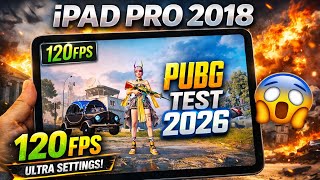 IPAD PRO 2018 PUBG 120FPS TEST 2026 😱