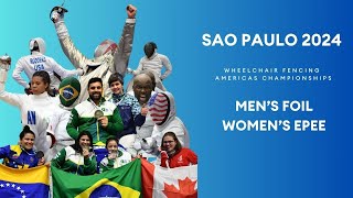 2024 Wheelchair Fencing Americas Championships | Sao Paulo, Brazil | Men's foil, women's epee