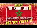 Allah Ya Rabi Lah BEST MUSIC MAROC 2022 
