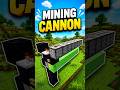 Mining  Cannon ⛏️ | #minecraft #minecraft #tntCannon # Minecraft short