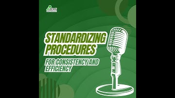 Standardizing Business Procedures for Consistency and Efficiency