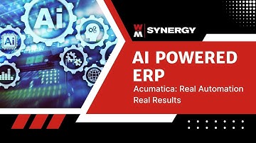 Acumatica AI-Powered ERP: Real Automation, Real Results