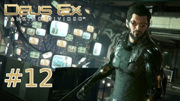 Deus Ex: Mankind Divided | Part #12 | "Takedown"