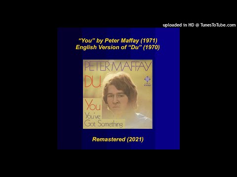 Peter Maffay (1971) – You (Remastered)