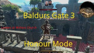 Baldurs Gate 3 Honour Mode Looters at Withers church ( Inside & Outside )