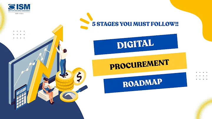 Digital Procurement Roadmap: The 5 Stages Every Organization Must Follow! | Mr. Krishan K Batra