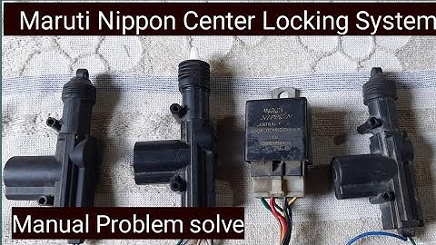 Maruti Nippon Center Locking Manual problem Kaise theek krae