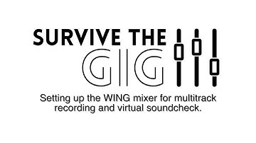 Behringer WING: Multitrack Recording and Virtual Soundcheck