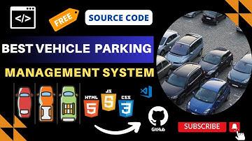 Day 37 | Vehicle Parking Management Using HTML CSS & JS Free Source Code | Link in the Description |