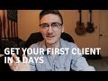 Book your FIRST CLIENT in 3 Days w/ This Simple Strategy.. | SMMA