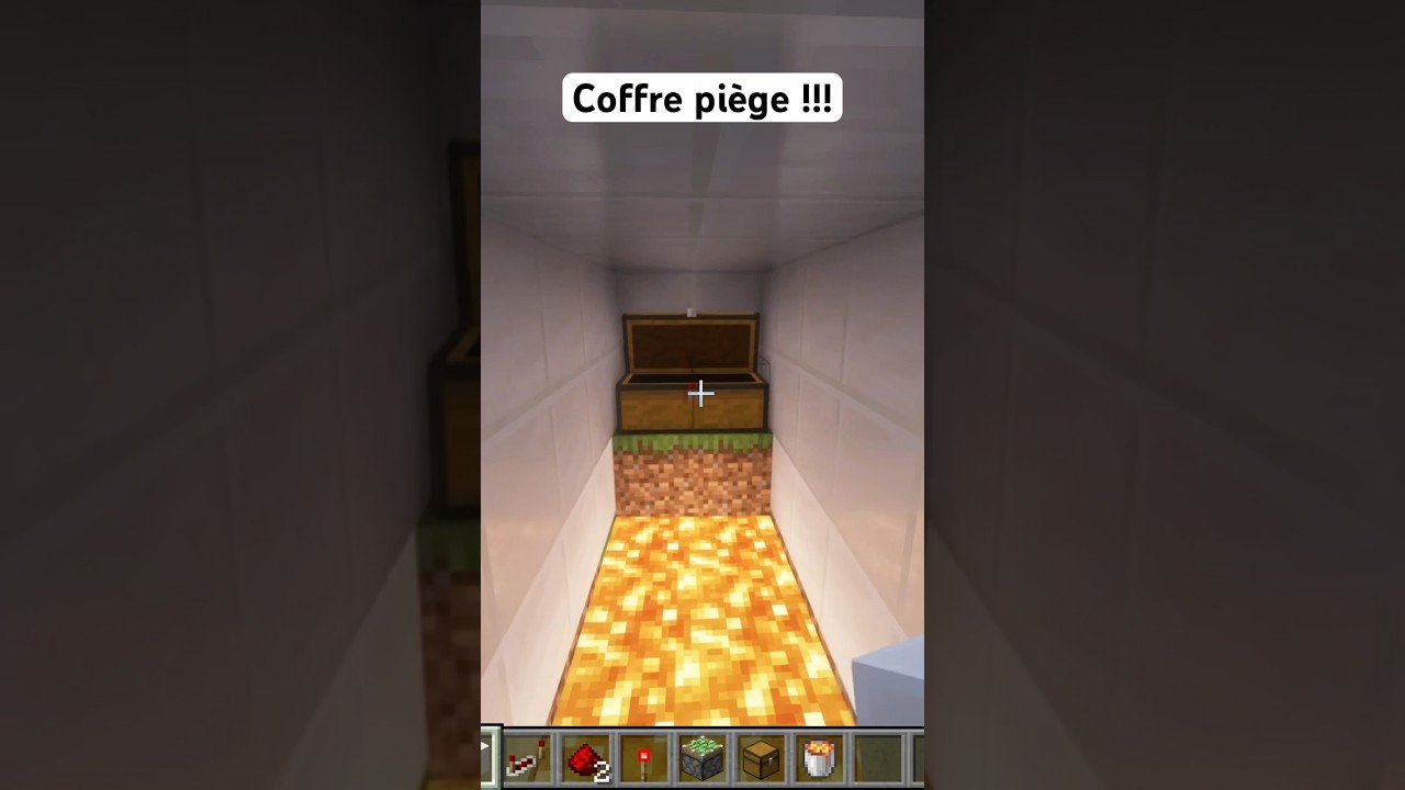 Coffre piège !!! 