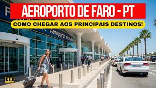 Chegou em Faro? Veja Como Sair do Aeroporto Sem Complicações!