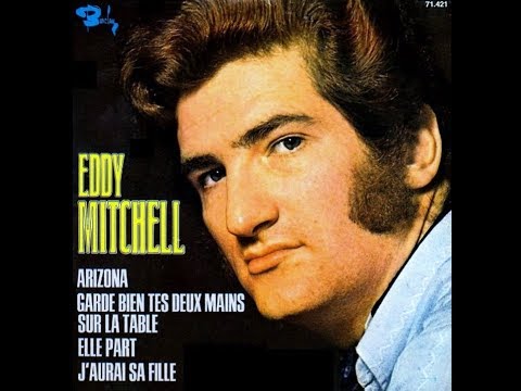 Eddy Mitchell J Aurai Sa Fille 1970 Youtube