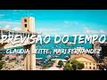 Claudia Leitte, Mari Fernandez - PREVISÃO DO TEMPO (Letra/Lyrics)